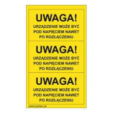 PLB43014PV - Набір наліпок з вінілу типу PLB розміром 79х40 мм на листах жовтого кольору з написом "Увага! Пристрій під напругою після вимкнення" (30 шт)