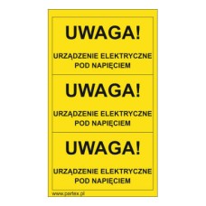 PLB43013PV - Набір наліпок з вінілу типу PLB розміром 79х40 мм на листах жовтого кольору з написом "Увага! Пристрій подання напруги" (30 шт)